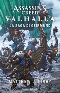 Assassin's Creed Valhalla. La saga di Gerimund - Librerie.coop