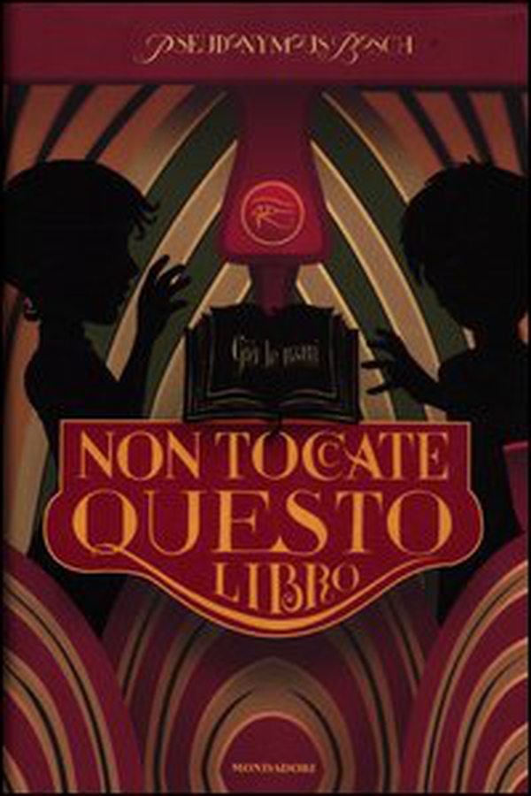 Non toccate questo libro - Librerie.coop Non toccate questo libro - Librerie.coop