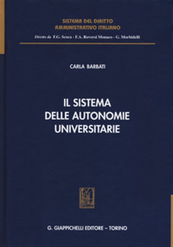Il sistema delle autonomie universitarie - Librerie.coop Il sistema delle autonomie universitarie - Librerie.coop