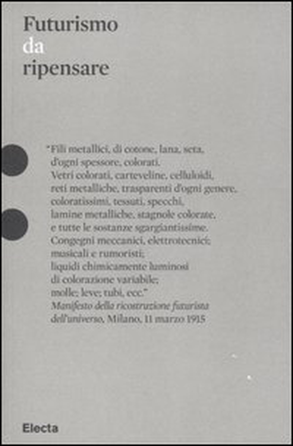 Futurismo da ripensare - Librerie.coop Futurismo da ripensare - Librerie.coop