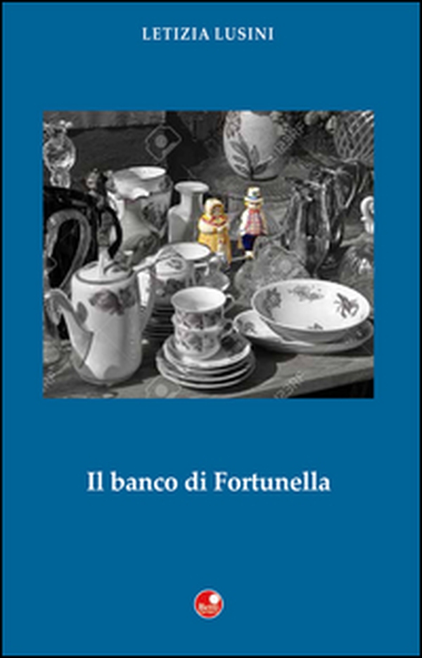 Il banco di Fortunella - Librerie.coop Il banco di Fortunella - Librerie.coop
