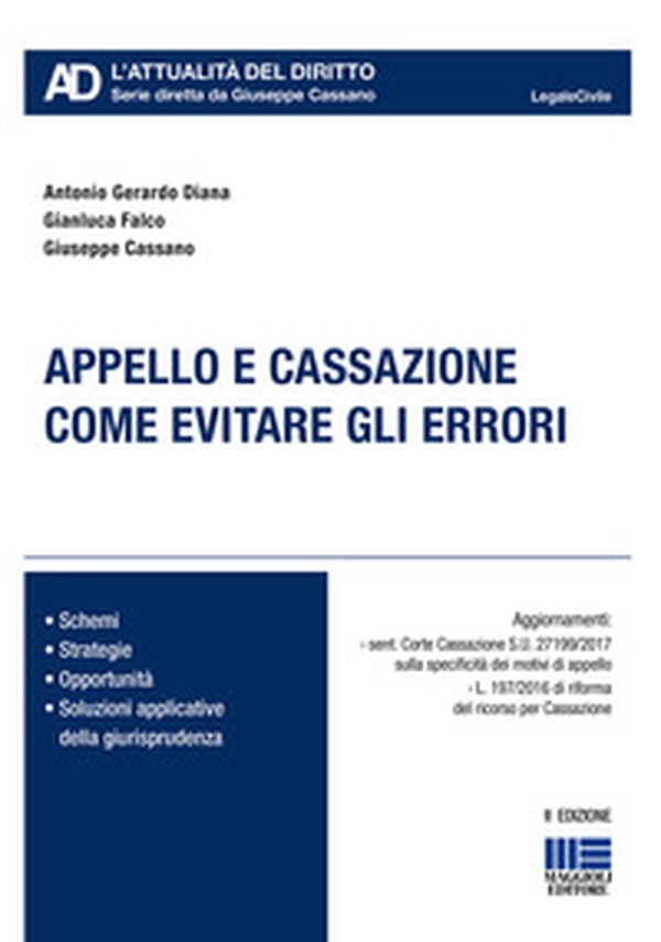 Appello e cassazione. Come evitare gli errori - Librerie.coop Appello e cassazione. Come evitare gli errori - Librerie.coop