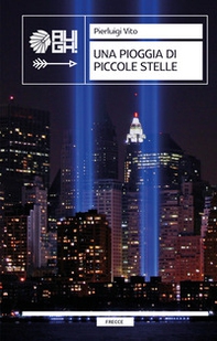 Una pioggia di piccole stelle - Librerie.coop
