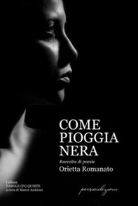 Come pioggia nera - Librerie.coop