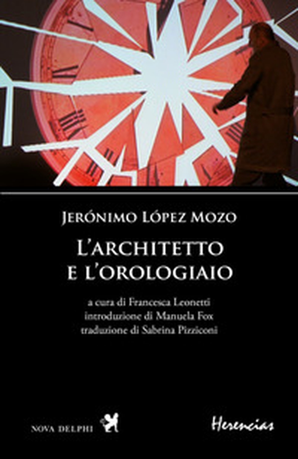 L'architetto e l'orologiaio - Librerie.coop L'architetto e l'orologiaio - Librerie.coop