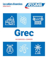 Grec. Les cahiers d'exercices. Débutants - Librerie.coop