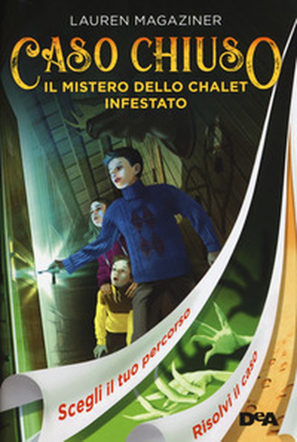 Il mistero dello chalet infestato. Caso chiuso - Librerie.coop Il mistero dello chalet infestato. Caso chiuso - Librerie.coop