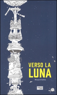 Verso la luna - Librerie.coop Verso la luna - Librerie.coop