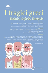 I tragici greci - Librerie.coop