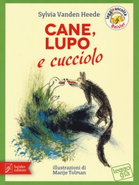 Cane, Lupo e cucciolo - Librerie.coop
