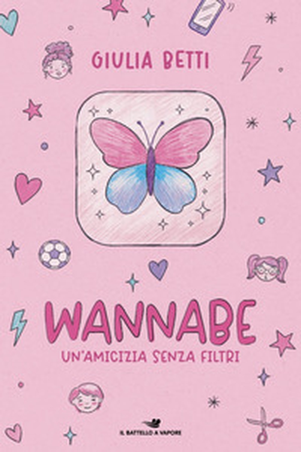 Wannabe. Un'amicizia senza filtri - Librerie.coop