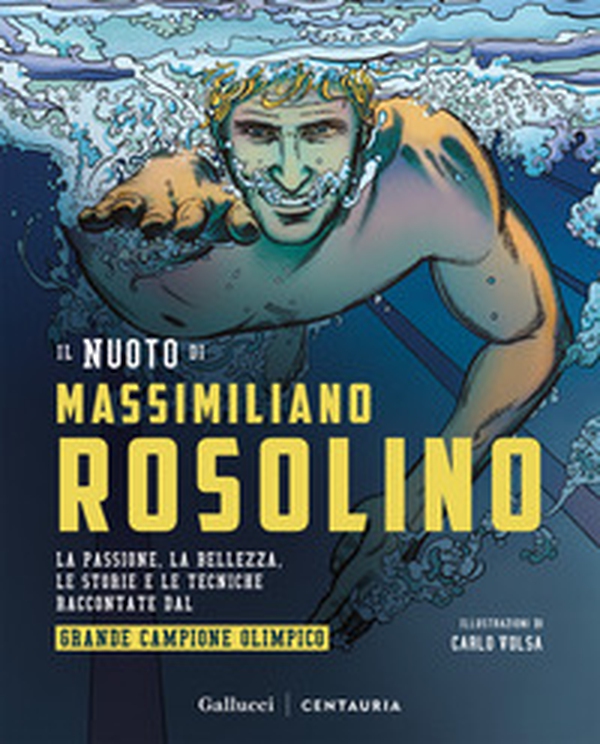 Il nuoto di Massimiliano Rosolino - Librerie.coop