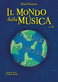 Il mondo della musica - Vol. 1 - Librerie.coop