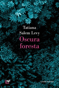 Oscura foresta - Librerie.coop
