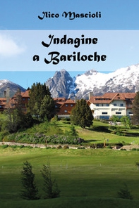 Indagine a Bariloche - Librerie.coop