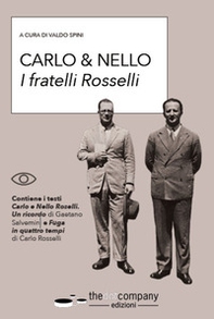 Carlo & Nello. I fratelli Rosselli - Librerie.coop