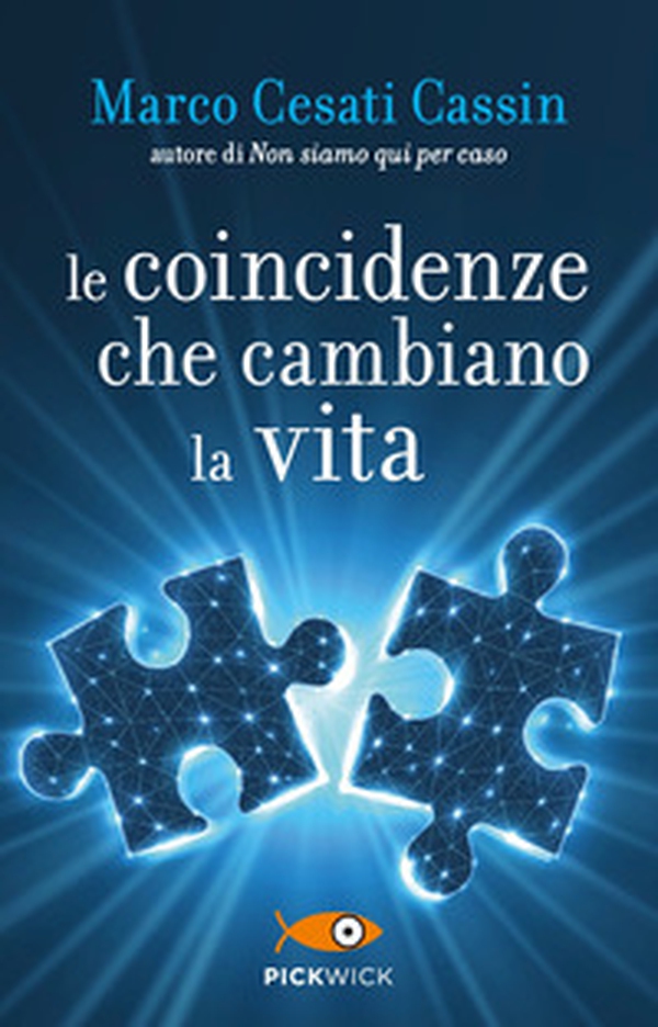 Le coincidenze che cambiano la vita - Librerie.coop Le coincidenze che cambiano la vita - Librerie.coop