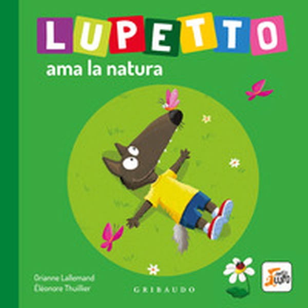 Lupetto ama la natura. Amico lupo - Librerie.coop Lupetto ama la natura. Amico lupo - Librerie.coop