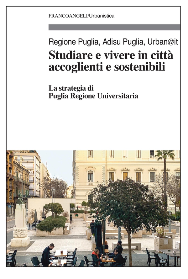 Studiare e vivere in città accoglienti e sostenibili - Librerie.coop Studiare e vivere in città accoglienti e sostenibili - Librerie.coop