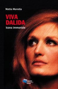 Viva Dalida - Librerie.coop Viva Dalida - Librerie.coop