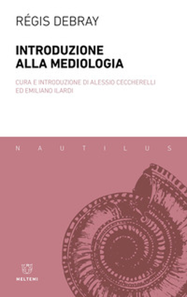 Introduzione alla mediologia - Librerie.coop Introduzione alla mediologia - Librerie.coop