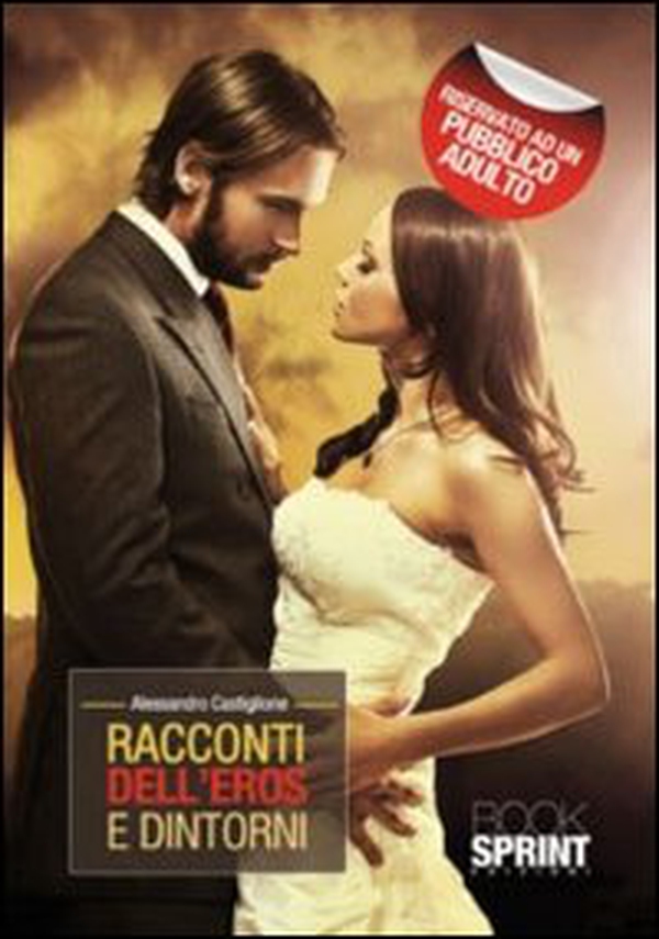Racconti dell'eros e dintorni - Librerie.coop Racconti dell'eros e dintorni - Librerie.coop