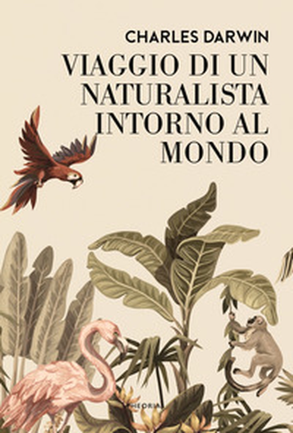 Viaggio di un naturalista intorno al mondo - Librerie.coop Viaggio di un naturalista intorno al mondo - Librerie.coop