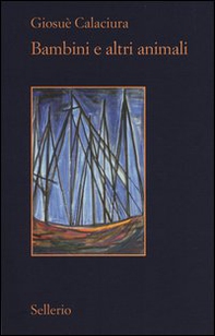 Bambini e altri animali - Librerie.coop Bambini e altri animali - Librerie.coop