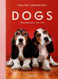 Walter Chandoha. Dogs. Photographs 1941-1991. Ediz. inglese, francese e tedesca - Librerie.coop