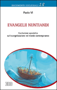 Evangelii nuntiandi. Esortazione apostolica sull'evangelizzazione nel mondo contemporaneo - Librerie.coop