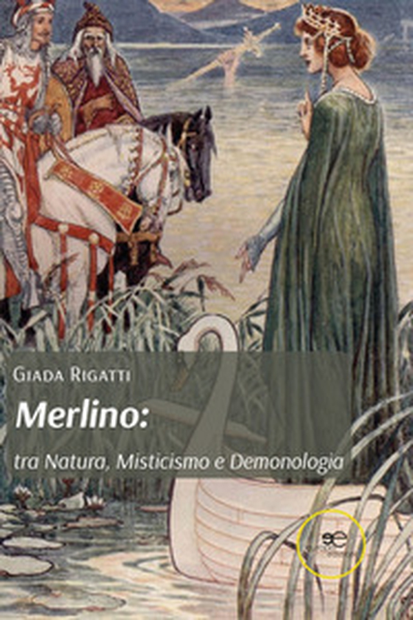 Merlino: tra natura, misticismo e demonologia - Librerie.coop Merlino: tra natura, misticismo e demonologia - Librerie.coop