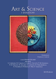 Art & science. I dialoghi - Librerie.coop