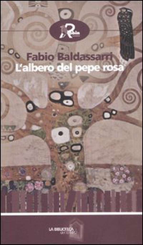 L'albero del pepe rosa - Librerie.coop L'albero del pepe rosa - Librerie.coop