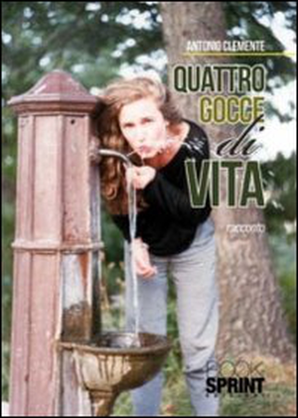 Quattro gocce di vita - Librerie.coop Quattro gocce di vita - Librerie.coop