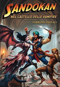 Sandokan nel castello delle vampire - Librerie.coop