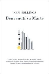 Benvenuti su Marte - Librerie.coop