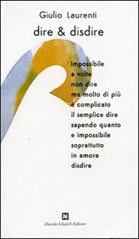 Dire & disdire - Librerie.coop Dire & disdire - Librerie.coop