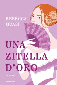 Una zitella d'oro - Librerie.coop