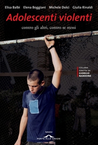 Adolescenti violenti - Librerie.coop