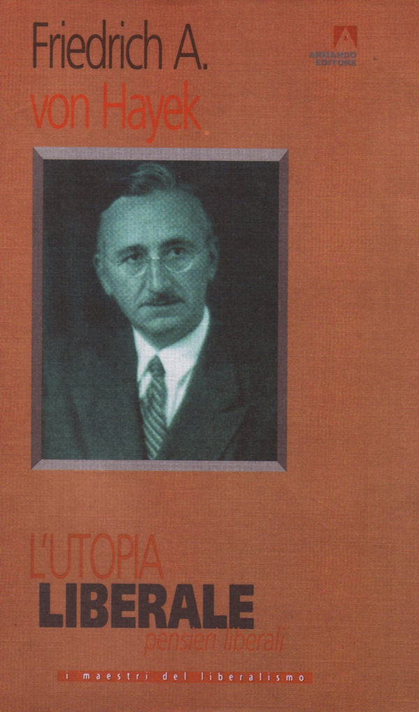 L'utopia liberale - Librerie.coop L'utopia liberale - Librerie.coop