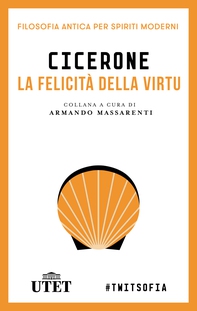 La felicità della virtù - Librerie.coop