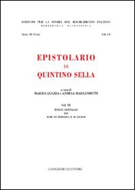 Epistolario di Quintino Sella. Indice generale dei nomi di persona e di luogo - Librerie.coop
