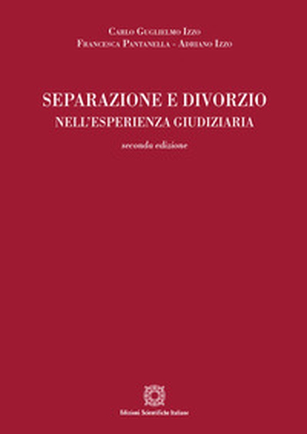 Separazione e divorzio nell'esperienza giuridica - Librerie.coop Separazione e divorzio nell'esperienza giuridica - Librerie.coop