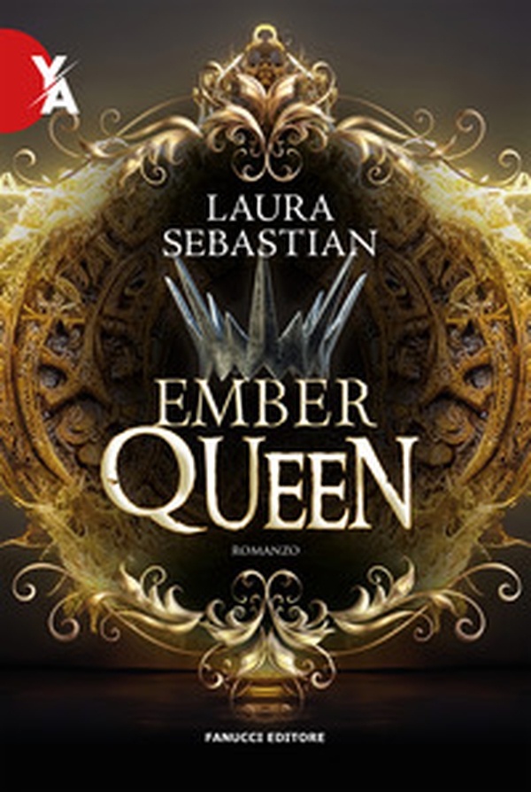 Ember queen. La trilogia Ash princess - Vol. 3 - Librerie.coop Ember queen. La trilogia Ash princess - Vol. 3 - Librerie.coop