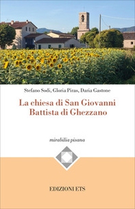 La chiesa di San Giovanni Battista di Ghezzano - Librerie.coop