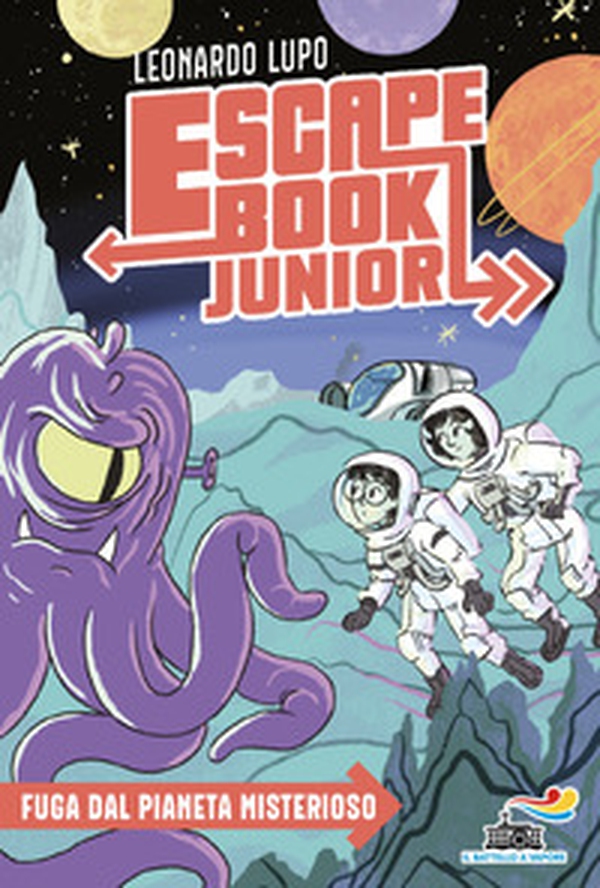 Fuga dal pianeta misterioso. Escape book junior - Librerie.coop