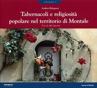 Tabernacoli e religiosità popolare nel territorio di Montale - Librerie.coop