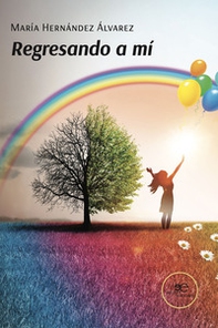 Regresando a mí - Librerie.coop