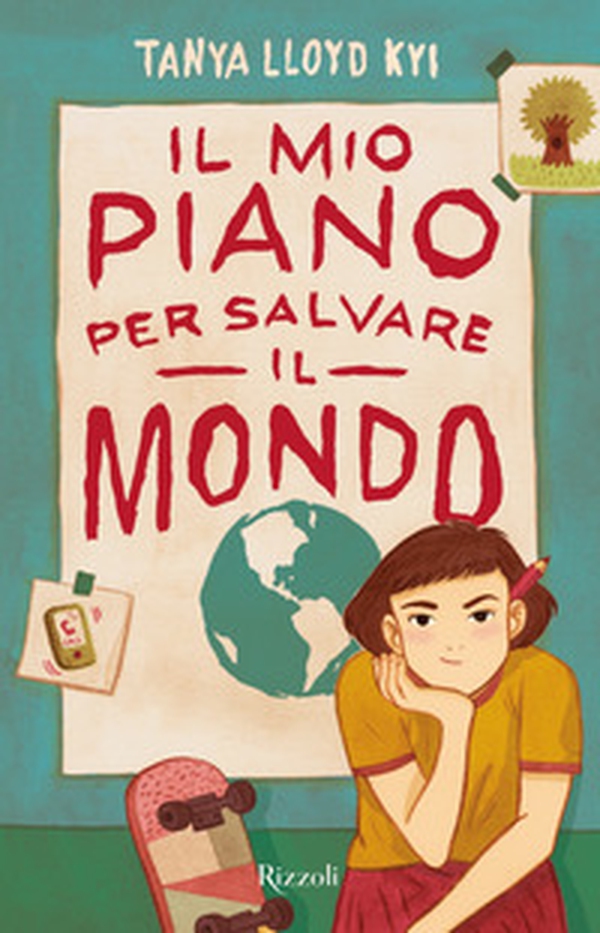 Il mio piano per salvare il mondo - Librerie.coop Il mio piano per salvare il mondo - Librerie.coop