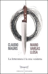 La letteratura è la mia vendetta - Librerie.coop La letteratura è la mia vendetta - Librerie.coop